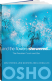 And the Flowers Showered...