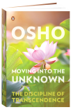 Moving into the Unknown