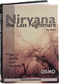 Nirvana: The Last Nightmare