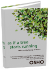 As if a Tree Starts Running