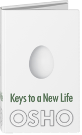 OSHO Book: Keys to a New Life